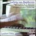 Ludwig Van Beethoven: Sonata in F Minor, Op. 57 (Appassionata): Three Performances of the Appassionata on Fortepianos and Piano of Viennese Design