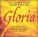 Gloria: The Sacred Music of John Rutter [2005]