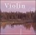 The Most Relaxing Violin Album in the World ... Ever!