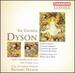 Dyson: Violin Concerto, Children's Suite After Walter De La Mare, Concertos