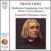 Franz Liszt: Beethoven Symphonies 7 & 8 (Piano Transcriptions)