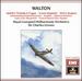 William Walton: 'Spitfire' Prelude & Fugue/Crown Imperial Coronation March/Orb & Sceptre Coronation March/a Shakespeare Suite-Richard III/Scapino Comedy Overture/Capriccio Burlesco