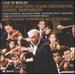 Live in Berlin-Daniel Barenboim / West-Eastern Divan Orchestra: Beethoven Symphony No. 9 "Choral"