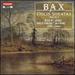 Bax: Violin Sonatas Nos. 1 & 2