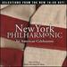 New York Philharmonic: an American Celebration
