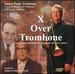 X Over Trombone