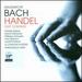 Bach-Magnificat & Haendel-Dixit Dominus / Dessay, Deshayes, Spence, Jaroussky, Naouri, Le Concert D'Astrée, Haïm