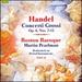 Handel: Concerti Grossi, Op. 6, Part 2