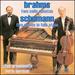Brahms: Two Cello Sonatas; Schumann: Five Pieces in Folk Style