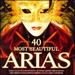 40 Most Beautiful Arias [International Version]