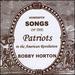 Homespun Songs of Patriots