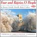 Fear & Rejoice O People-Music for Advent and Christmas