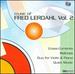 Music of Fred Lerdahl, Vol. 2