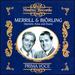 Prima Voce: Merrill & Bjrling sing Operatic Arias & Duets