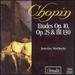 Chopin: Etudes Op. 10, Op. 25 & Bi 130
