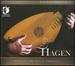 Hagen: Sonatas for Lute & Strings (Sonatas in F/ E Flat/ C/ B Flat/ a Minor/ a Major: Pastorella)