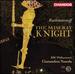 Rachmaninoff: the Miserly Knight, Op. 24