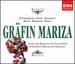 Kalman: Grafin Mariza (Countess Mariza)