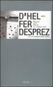 D'Helfer: Requiem; Desprez: Messe De L'Homme Arm (+ Book)