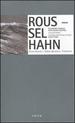 Hahn: Piano Quintet; String Quartets; Roussel: Concerto for Small Orchestra; Piano Concerto; Petite Suite; Cello Concertino