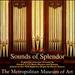 Sounds of Splendor (Played on the 1830 Appleton Organ By Martin Souter)