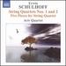 Schulhoff: String Quartets Nos. 1 & 2