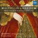 As It Fell on a Holie Eve: Music for an Elizabethan Christmas
