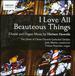 Howells: I Love All Beauteous Things-Choral and Organ Music