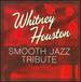 Smooth Jazz Tribute to Whitney Houston