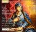 Hail, Mother of the Redeemer - Toms Luis de Victoria