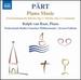 Part: Piano Music, Zwei Sonatinen/ Partita/ Lamentate