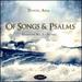 Of Songs and Psalms: Symphony No. 5; Nonet