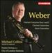 Weber: Clarinet Concertos 1 & 2 (Chandos: Chan 10702)