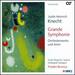 Knecht: Grande Symphonie-Orchestral Works and Arias