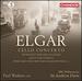 Elgar: Cello Concerto / Introduction and Allegro / Elegy / Pomp and Circumstance Marches