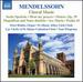 Mendelssohn: Choral Music (St Albans Abbey Girls Choir; Lay Clerks of St Albans Cathedral Choir; Peter Holder; Tom Winpenny) (Naxos: 8572836)