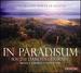 In Paradisum: the Healing Power of Heaven
