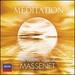 Meditation: the Beautiful Music of Massenet