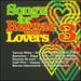 Songs for Reggae Lovers Vol. 3