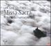 Missa Sacra Op147 / Vier Dopperchorige Gesange