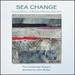 Sea Change: The Choral Music of Richard Rodney Bennett