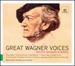 Great Wagner Voices