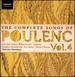 The Complete Songs of Poulenc, Vol. 4