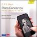 C.P.E. Bach: Piano Concertos, Wq. 22, Wq. 43/5, Wq. 46