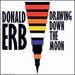 Donald Erb: Drawing Down the Moon / Symphony for Winds