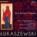 Pawel Lukaszewski: Missa de Maria a Magadala