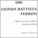 Giovan Battista Ferrini: Harpsichord Works