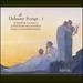Debussy: Songs Vol. 3 [Jennifer France, Malcolm Martineau, Jonathan McGovern] [Hyperion: Cda68016]