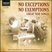 No Exceptions, No Exemptions