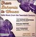 From Bohemia to Wessex: Cello Music from Twentieth Century